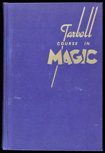 The Tarbell Course in Magic, Vol. 5