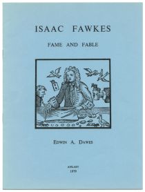 Isaac Fawkes, Fame and Fable