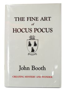 The Fine Art of Hocus Pocus (Inscribed and Signed)