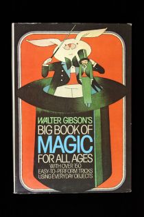 Walter Gibson's Big Book of Magic for All Ages