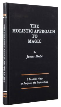 The Holistic Approach to Magic