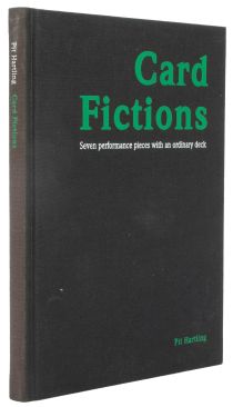Card Fictions: Seven Performance Pieces with an Ordinary Deck