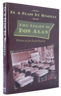 In a Class by Himself: The Legacy of Don Alan