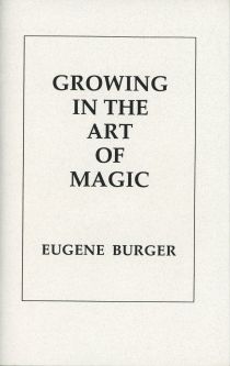 Growing in the Art of Magic