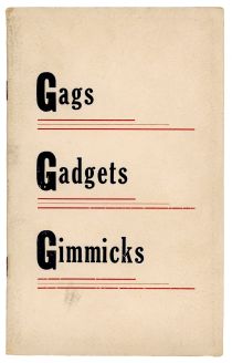 Gags, Gadgets, Gimmicks
