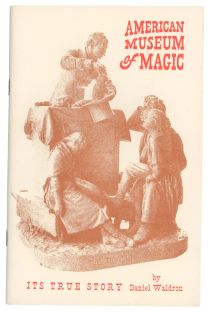 The True Story of the American Museum of Magic