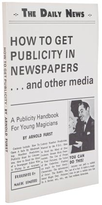 How to Get Publicity in Newspapers… and Other Media