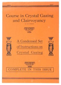 Course in Crystal Gazing and Clairvoyancy