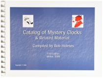 Catalog of Mystery Clocks & Related Material