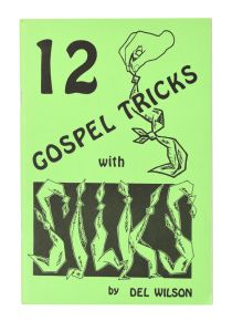 12 Gospel Tricks with Silks, Inscribed and Signed