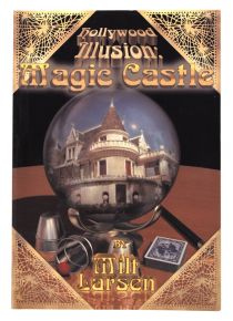 Hollywood Illusion: Magic Castle