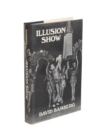 Illusion Show: A Life in Magic