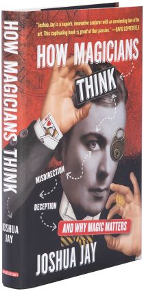 How Magicians Think (Signed)