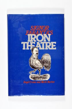 Signor Faranta's Iron Theatre