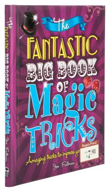 The Fantastic Big Book of Magic Tricks