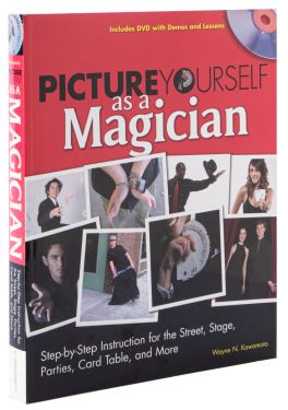 Picture Yourself as a Magician