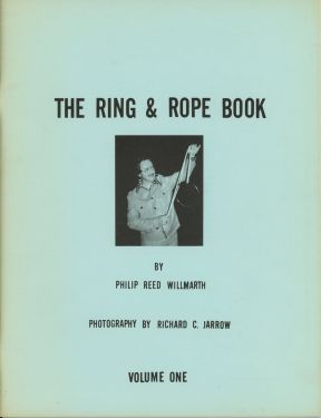 The Ring & Rope Book, Volume One