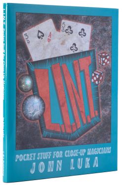 L. I. N. T.: Pocket Stuff for Close-Up Magicians