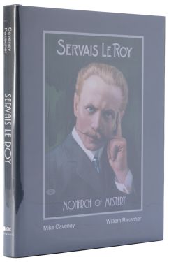 Servais Le Roy: Monarch of Mystery (Inscribed and Signed)