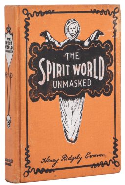 The Spirit World Unmasked