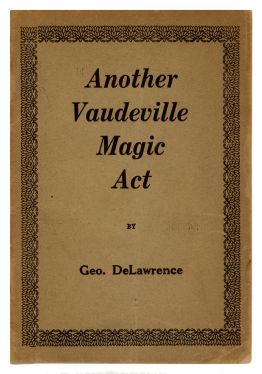 Another Vaudeville Magic Act