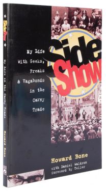 Side Show: My Life with Geeks, Freaks, & Vagabonds in the Carny Trade