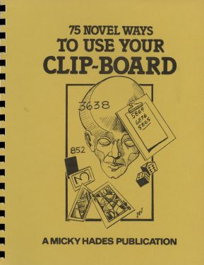 75 Novel Ways to Use Your Clip-Board