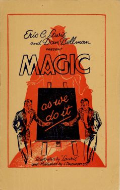 Magic as We Do It!