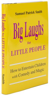 Big Laughs for Little People (Inscribed and Signed)