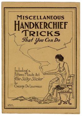 Miscellaneous Tricks with Handkerchiefs