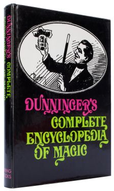 Dunninger's Complete Encyclopedia of Magic