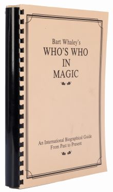 Bart Whaley's Who's Who in Magic (Signed)