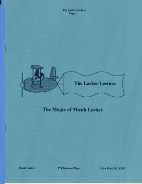 The Magic of Micah Lasher, The Lasher Lecture