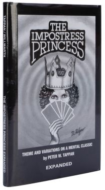 The Impostress Princess, Expanded (Inscribed and Signed)