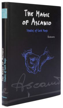 The Magic of Ascanio: Studies of Card Magic