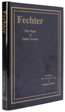 Fechter: The Magic of Eddie Fechter