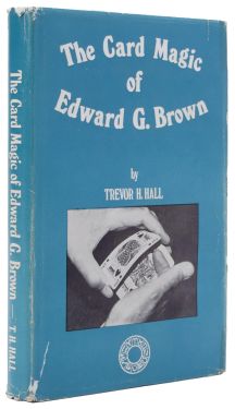 The Card Magic of Edward G. Brown