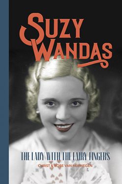 Suzy Wandas: The Lady with the Fairy Fingers