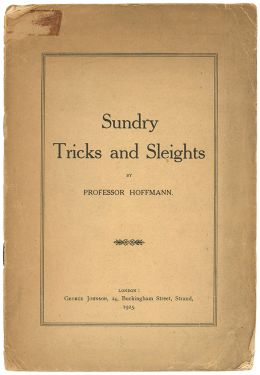 Sundry Tricks and Sleights